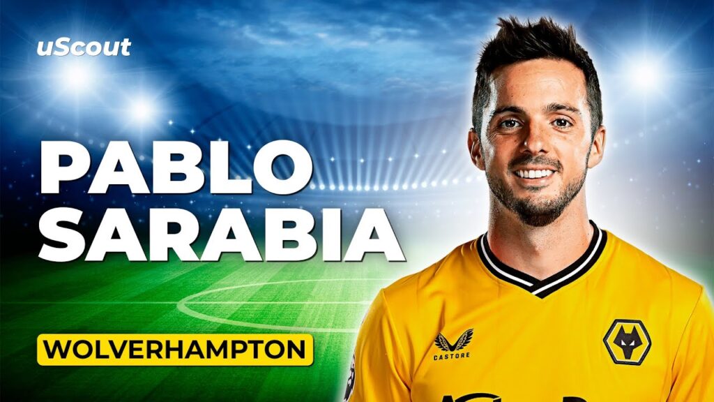 How Good Is Pablo Sarabia at Wolverhampton?