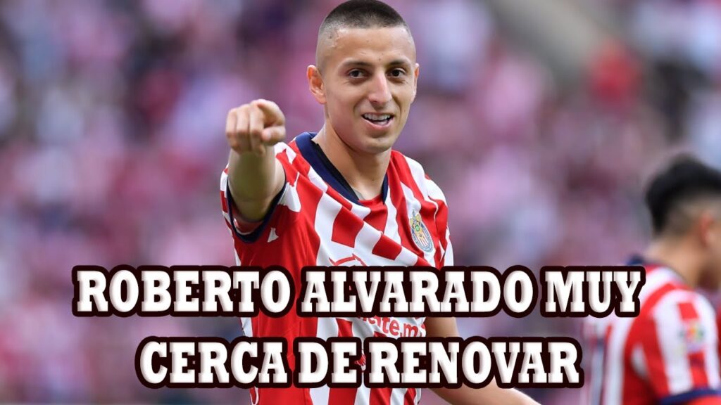 Roberto Alvarado Muy Cerca De Renovar Con Chivas Por Varias Temporadas Y Seguir En Guadalajara