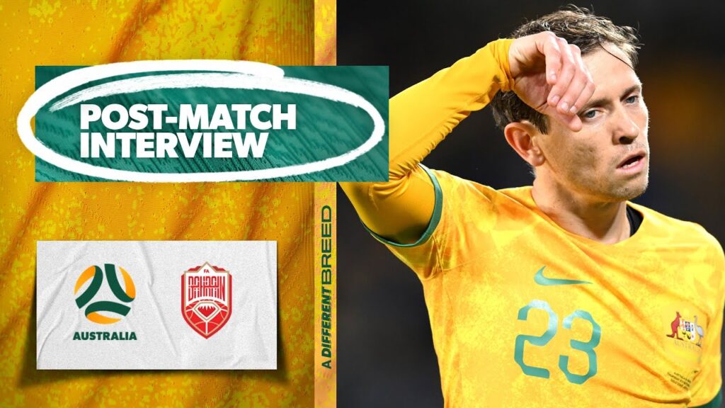 Craig Goodwin: We must be smarter vs stop-start football | FIFA World Cup 2026 Third Round Qualifier