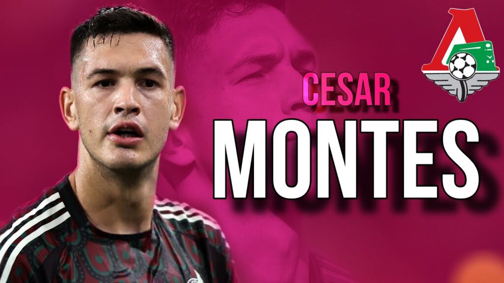 César Montes Bienvenido al Lokomotiv Moscú? - Mejores Jugadas Defensivas - Goles