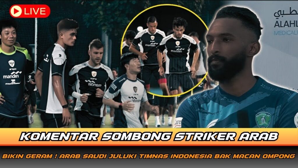 KOMENTAR DASYAT ARAB SAUDI ! Firas Al-Buraikan Beri PENGAKUAN INI Usai Intip Timnas Garuda Latihan