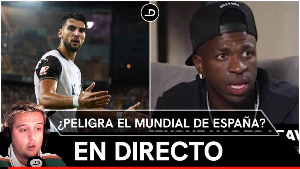 🚨VINICIUS PONE EN DUDA EL MUNDIAL DE ESPAÑA Y ÚLTIMA HORA DEL CASO RAFA MIR | ELDESMARQUE 🚨VINICIUS PONE EN DUDA EL MUNDIAL DE ESPAÑA Y ÚLTIMA HORA DEL CASO RAFA MIR | ELDESMARQUE