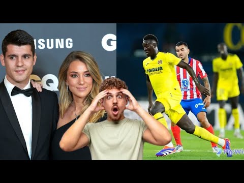 MORATA DIVORCE AVEC A CAUSE DU MILAN 🤔❌ PAPE GUEYE IMPRESSIONE DÉJÀ AVEC VILLAREAL