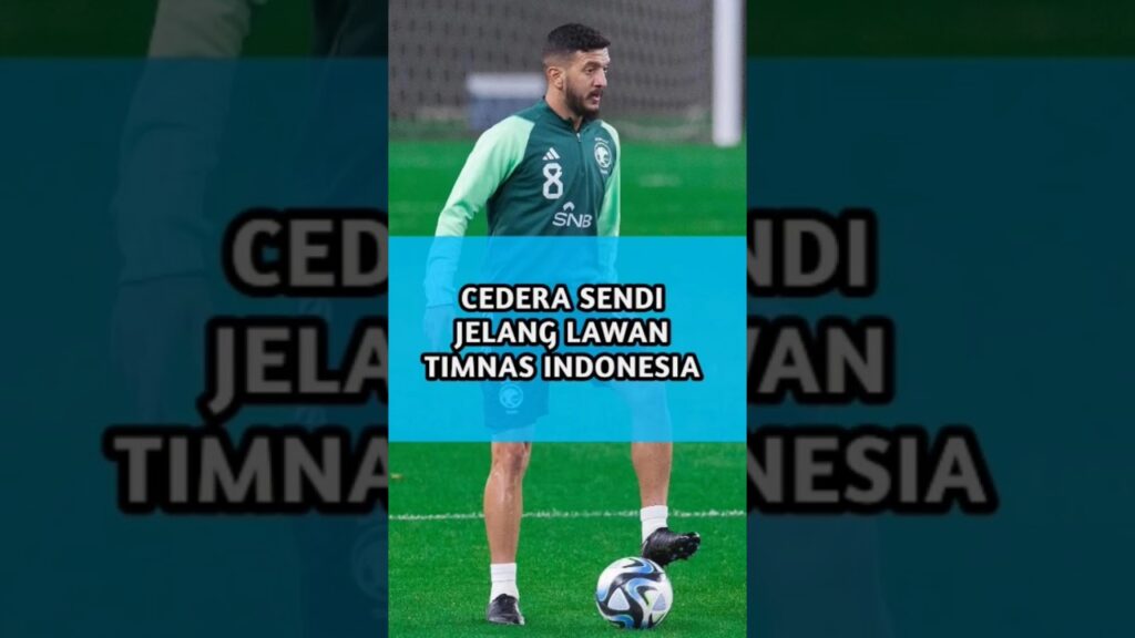 Jelang Lawan Indonesia, Gelandang Andalan Arab Saudi Abdulelah Almalki Cedera Lagi #shorts