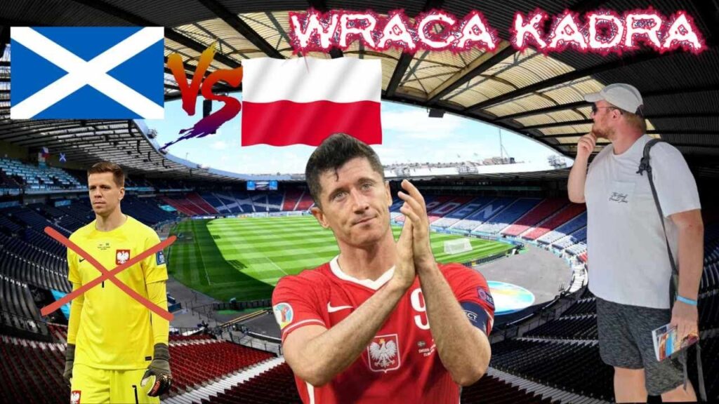 2-3! Szkocja vs Polska! Liga Narodów Rusza! (1 kolejka) Mecz Reprezentacji Polski! - SK Zaprasza!