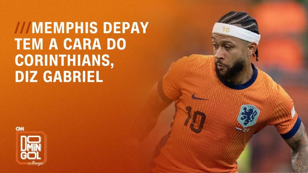 Memphis Depay tem a cara do Corinthians, diz Gabriel | DOMINGOL
