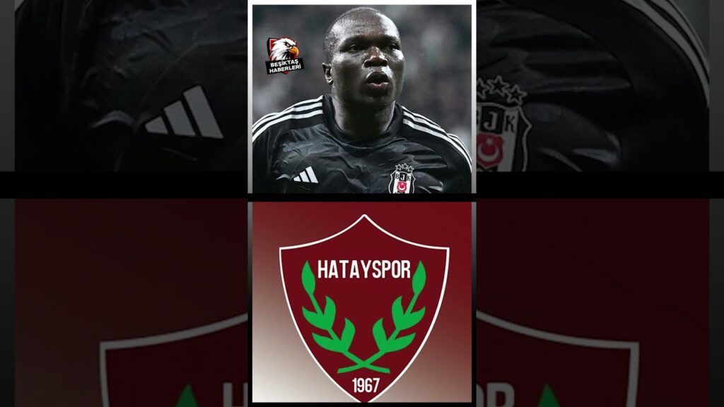 Vincent Aboubakar, Hatayspor’da!