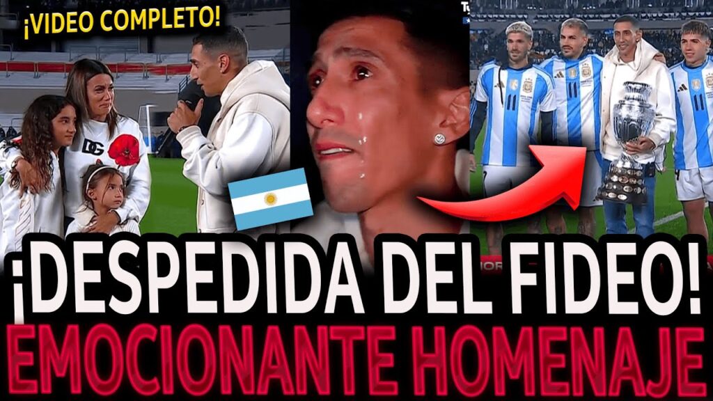 ¡EMOCIONANTE DESPEDIDA de ANGEL DI MARÍA de la SELECCION ARGENTINA! (VIDEO COMPLETO)