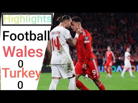 Wales VS Turkey 0-0 Extended Highlights & All Goal UEFA Nations leaque Match 2024