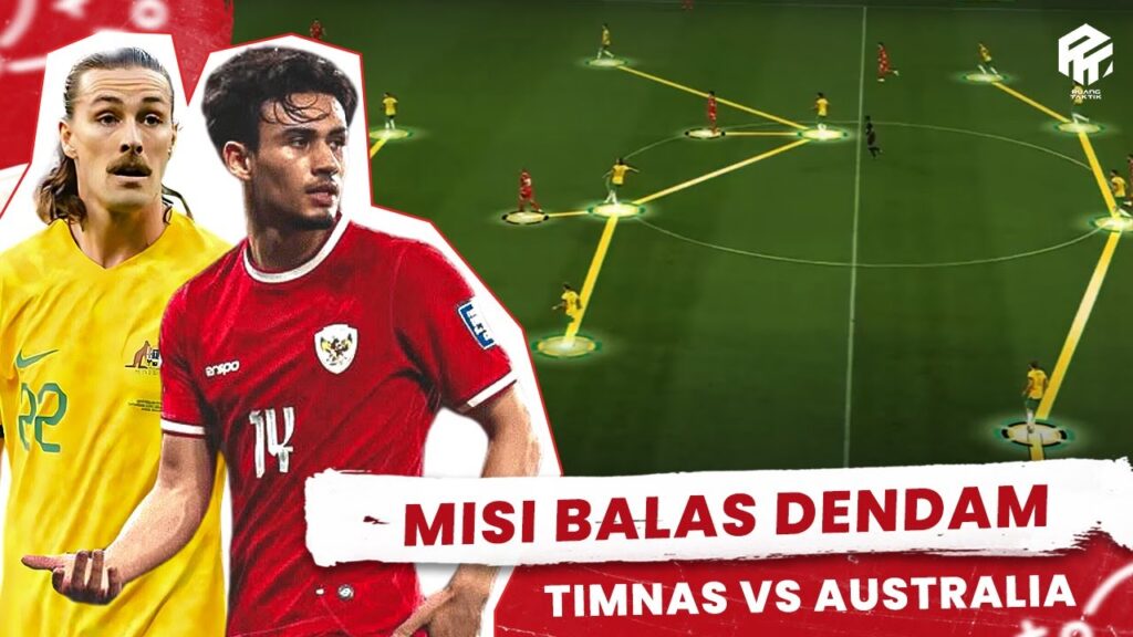 Memata-matai Australia | Andalkan Sayap, Pertahanan Kokoh, Penyerang Timnas Harus Klinis