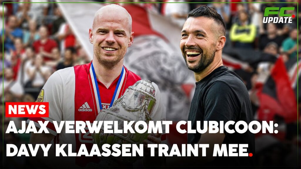 Davy Klaassen traint mee bij oude liefde Ajax | FCUpdate News