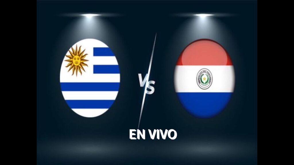 URUGUAY VS PARAGUAY EN VIVO/ SEÑAL DE TyC Sport