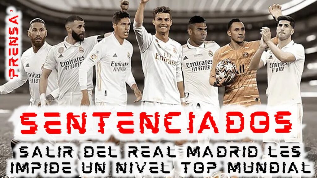 🔥¡SENTENCIADOS!🔥 SALIR del #REALMADRID impide VOLVER a un NIVEL TOP 😱 🔥¡SENTENCIADOS!🔥 SALIR del #REALMADRID impide VOLVER a un NIVEL TOP 😱
