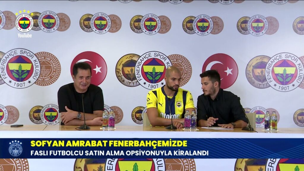 Yeni Transferimiz Sofyan Amrabat'ın İmza Töreni | Güncel