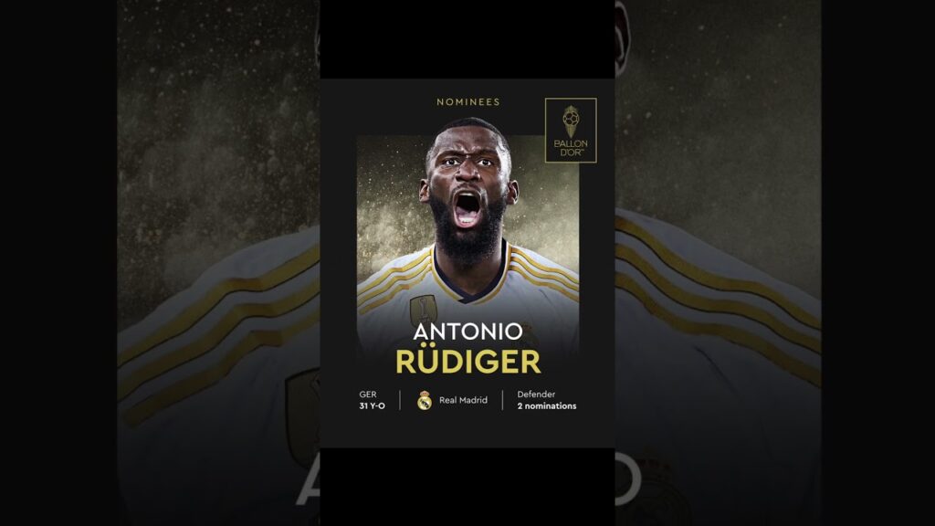 ¡Rüdiger al Balón de Oro 2024! 🔥 El Muro Imparable que Quiere Hacer Historia