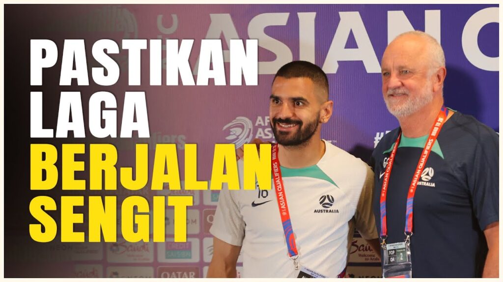Pelatih Timnas Australia Sebut Laga Kontra Timnas Indonesia Bakal Berjalan Sengit