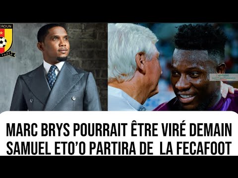 Andre Onana " le coach est notre patron , on le suit " Marc Brys pourrait être viré demain