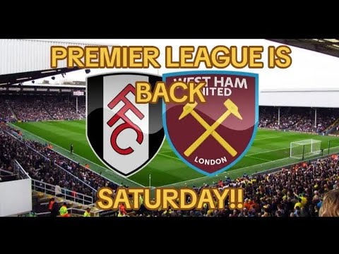 Fulham vs West Ham Premier League Preview #WHUFC