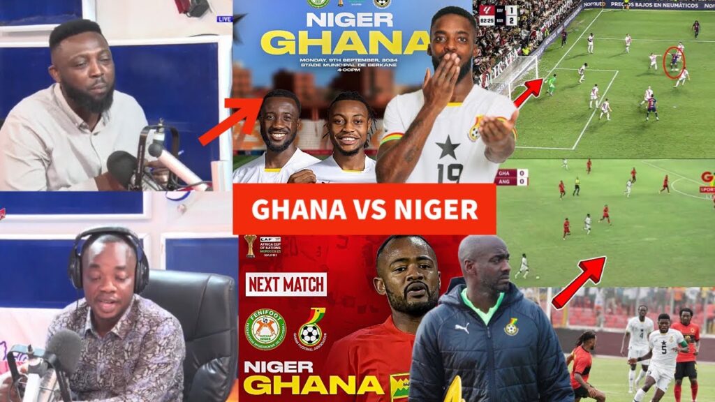 NIGER VS GHANA BLACK STARS - BRILLIANT ANALYSIS ON OTTO ADDO PLANS, KUDUS, PARTEY, INAKI, AYEW…