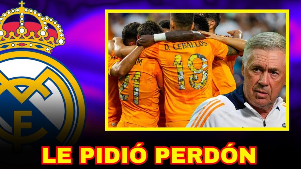 ANCELOTTI LE PIDIÓ PERDÓN, PUEDE SER TITULAR CONTRA LA REAL SOCIEDAD “ESTÁ ESPECTACULAR”