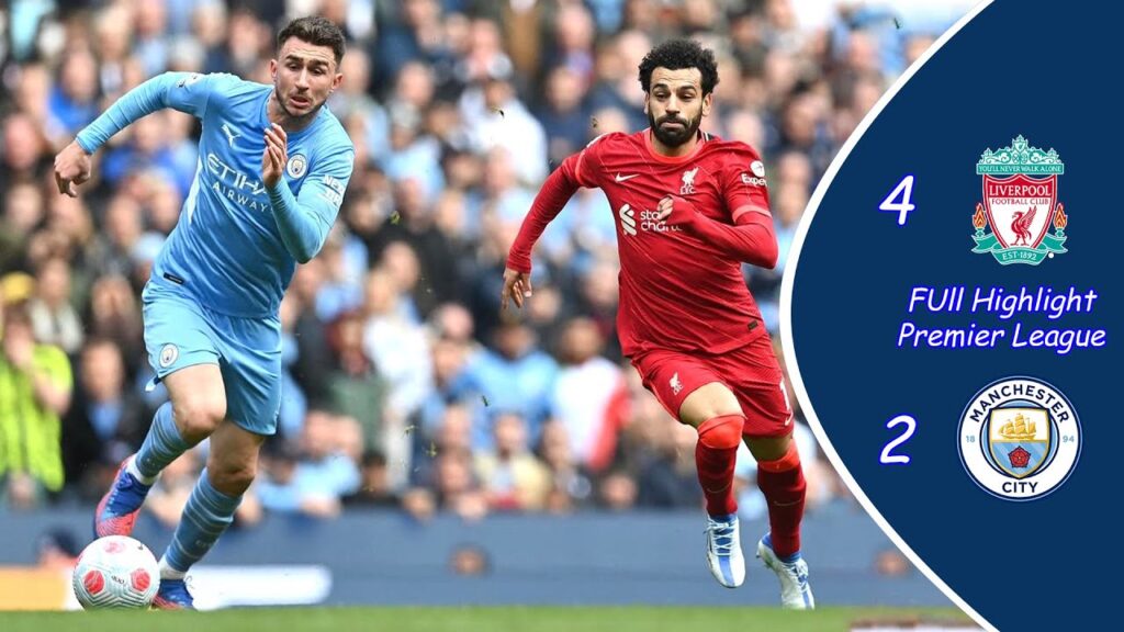 Manchester City vs Liverpool match in the English Premier League