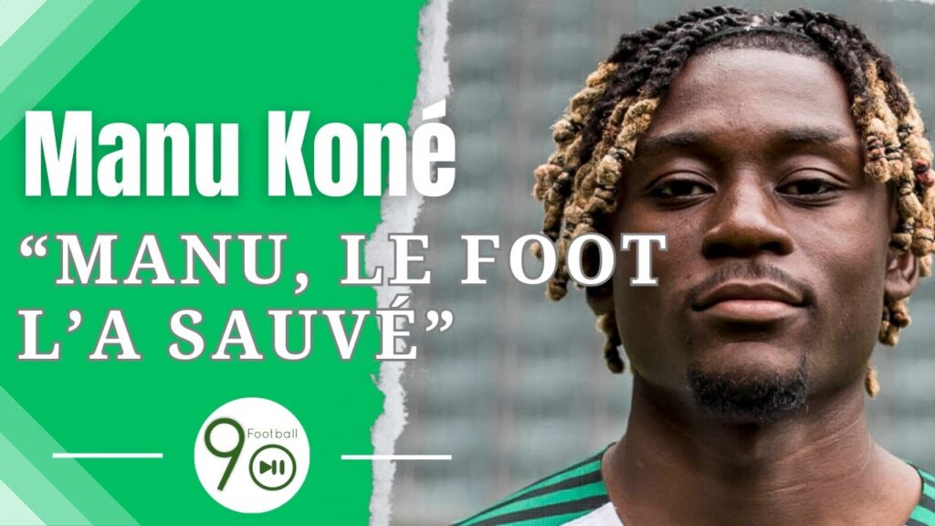 "C'est un flemmard 🤣" Portrait de Manu Koné, le prodige
