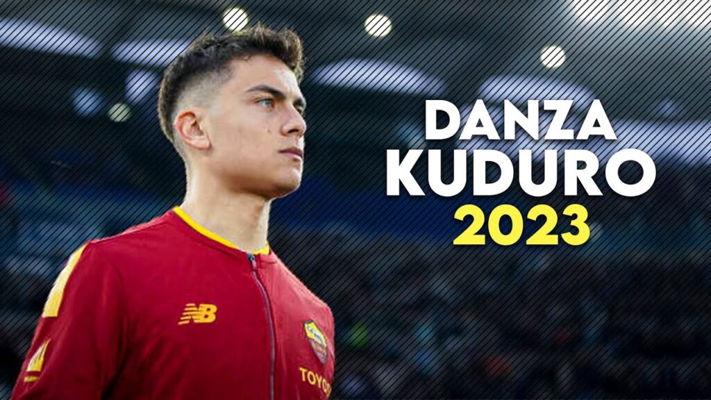 Paulo Dybala 2023 • Danza Kuduro • Skills & Goals | HD