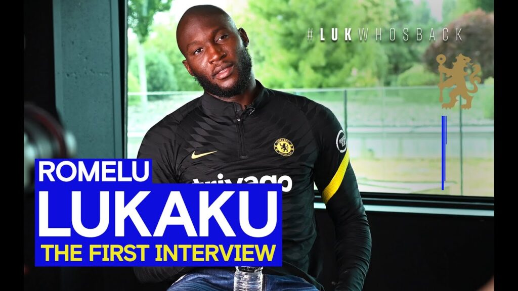 EXCLUSIVE "This was the chance of a lifetime" | Romelu Lukaku's first interview since Chelsea return