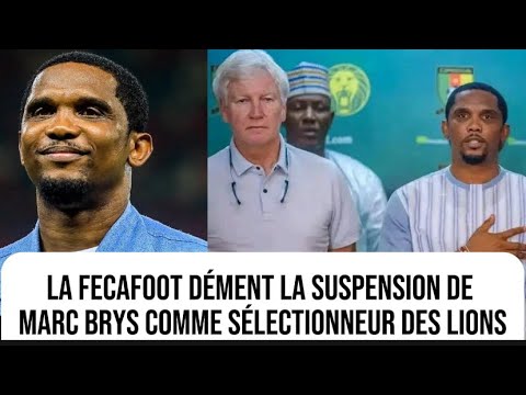 Samuel Eto’o dément la suspension de Marc Brys et accuse des personnes qui veulent le detrui…