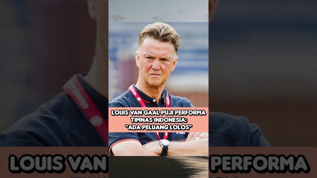 Louis Van Gaal puji performa Timnas Indonesia 🧐 #timnasindonesia #sepakbola #football #beritabola