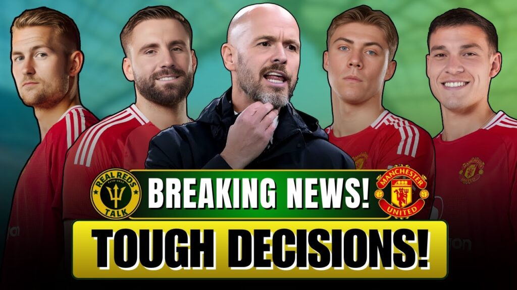 WILL UGARTE, SHAW, HOJLUND OR DE LIGT START!? TEN HAGS TOUGH DECISION! BREAKING MAN UTD NEWS LIVE!