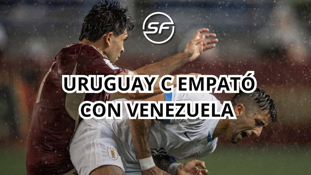 Uruguay empató con Venezuela - Eliminatorias (Reacción)