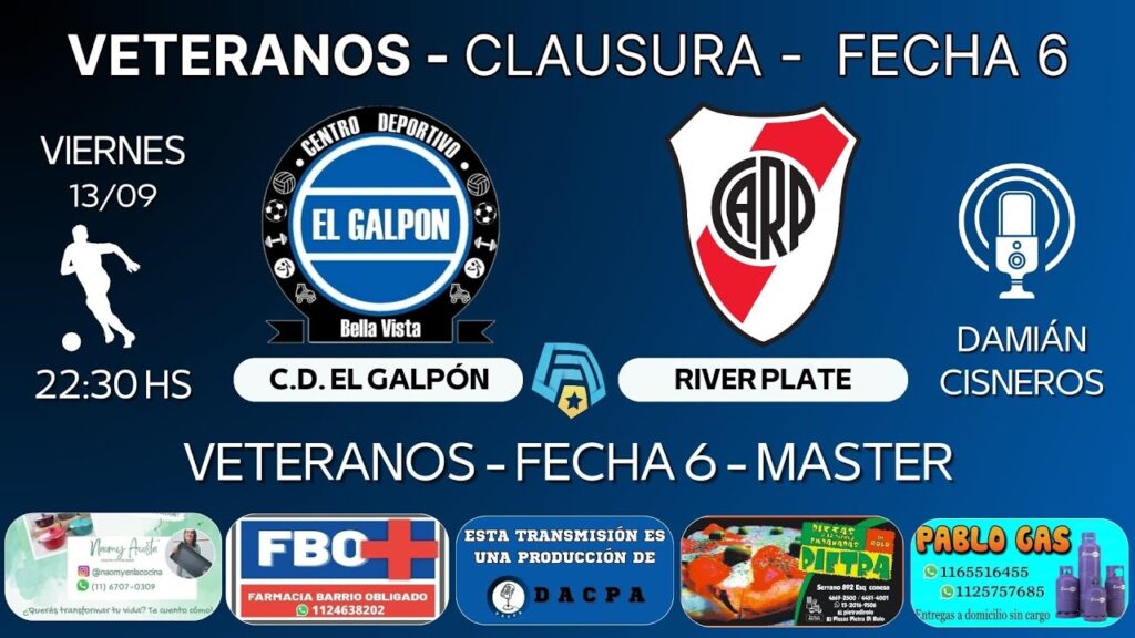 Veteranos | Clausura - F°6 | El Galpón - River Plate [MASTER]