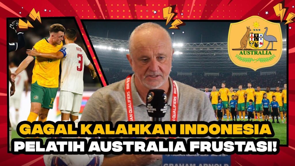 POST MATCH CONFERENCE AUSTRALIA VS INDONESIA | SELASA, 10 SEPTEMBER 2024