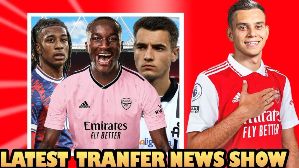 Arsenal sign Leandro Trossard | Jakub Kiwior to Arsenal | Latest Transfer News Show Arsenal sign Leandro Trossard | Jakub Kiwior to Arsenal | Latest Transfer News Show