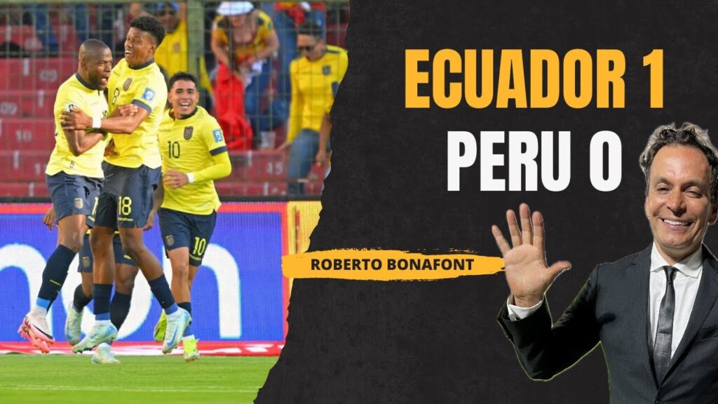 Ecuador 1–0 Perú; gol de Enner Valencia, el último rugido del viejo león