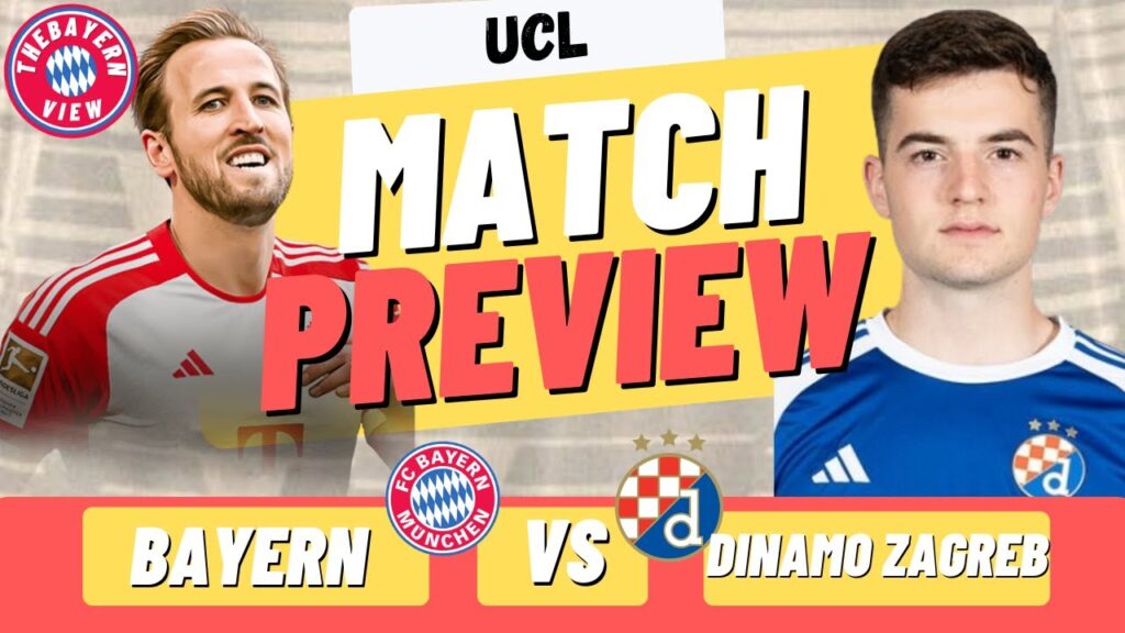 Bayern Munich Vs Dinamo Zagreb Preview - UEFA Champions League - Preview + Line up!
