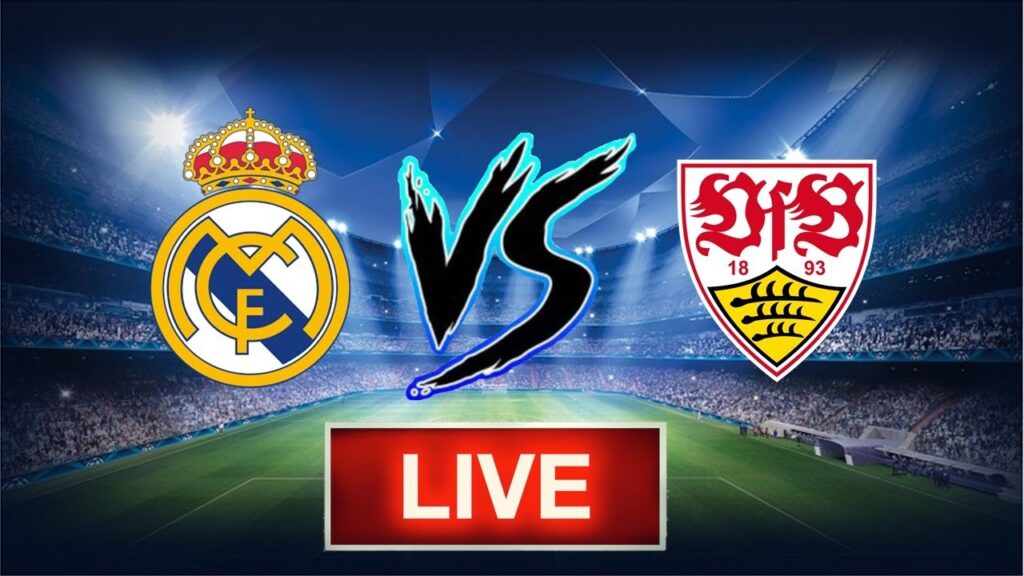 REAL MADRID vs STUTTGART | CHAMPIONS LEAGUE | LIVE