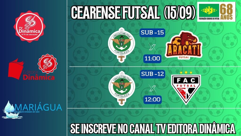 (CIRCULO MILITAR X ARACATI SUB-15 / CIRCULO MILITAR X FERROVIÁRIO SUB-12) FUTSAL CEARENSE 15/09