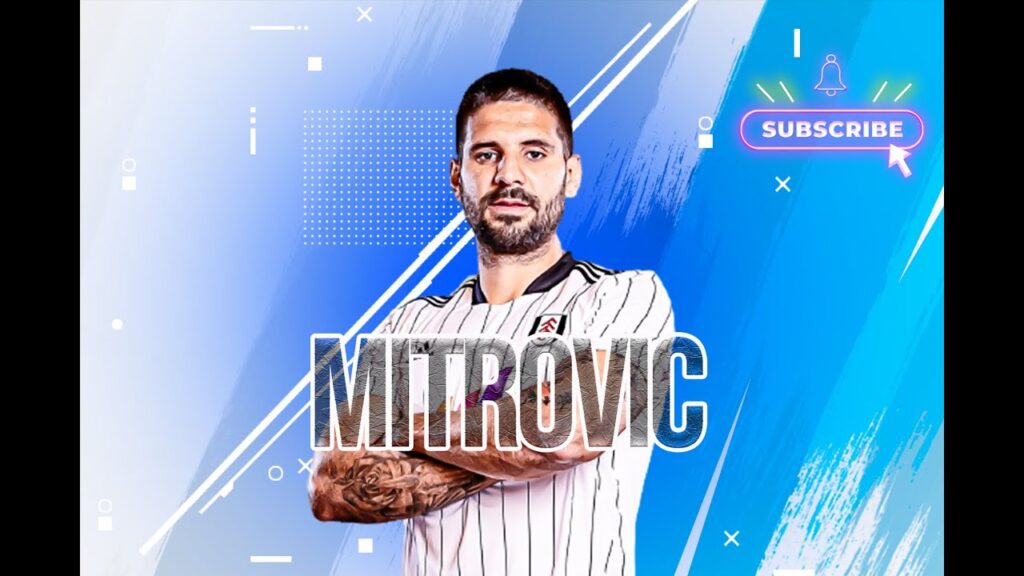 Aleksandar mitrovic 2022 ᴴᴰ⚽📚 Mejores Goles | Fulham Aleksandar mitrovic 2022 ᴴᴰ⚽📚 Mejores Goles | Fulham