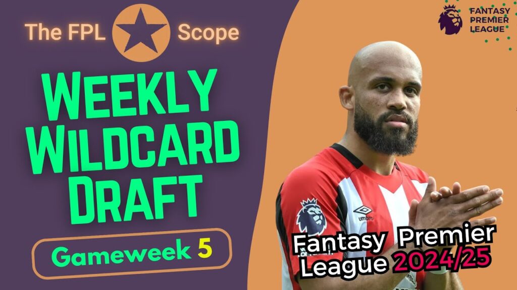 FPL GW5, Weekly Wildcard Draft: Mbeumo Time | The FPL Scope | Fantasy Premier League Tips 2024/25