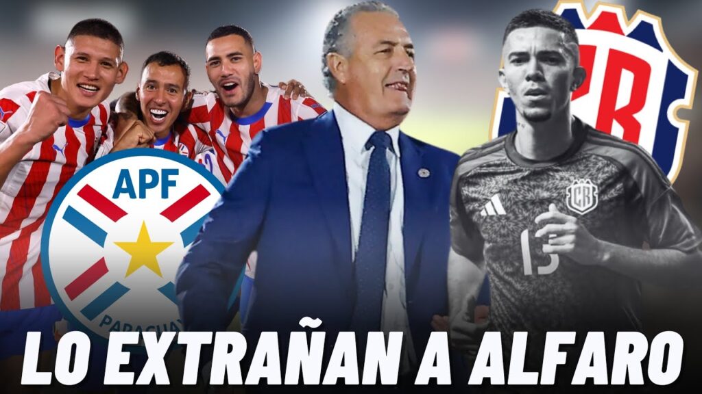 GUSTAVO ALFARO PROVOCA TREMENDO DOLOR A LA SELECCIÓN DE COSTA RICA DESDE PARAGUAY😱