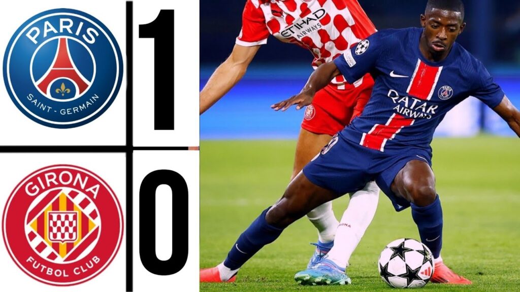PSG vs Girona(1:0) Highlights Champions League 2024/25 Nuno Mendes Goal & Paulo Gazzaniga Own Goal
