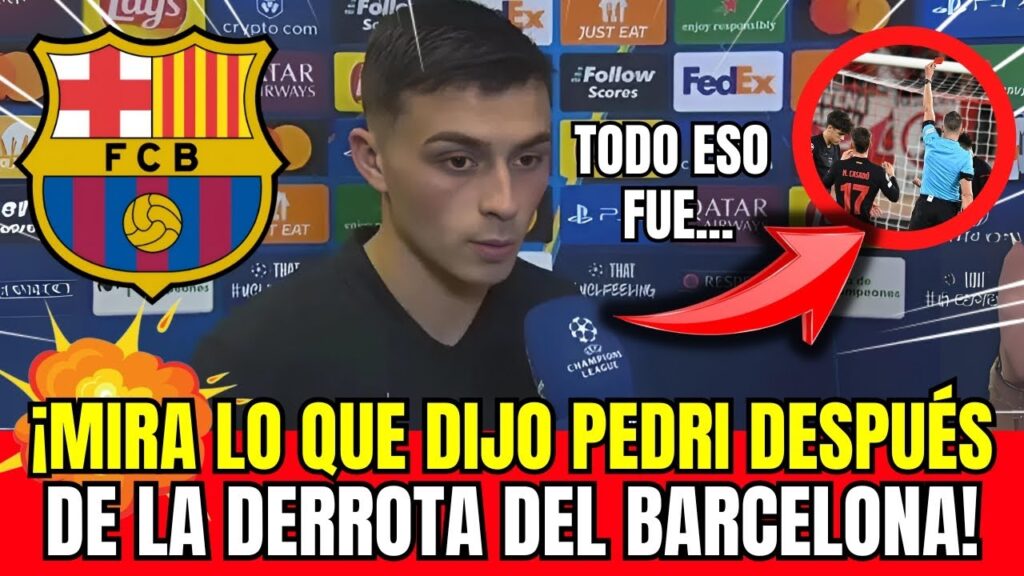 🔴😱¡NO SE CALLÓ! ¡MIRA LO QUE DIJO PEDRI! ¡FUE INESPERADO PARA TODOS! BARCELONA HOY!