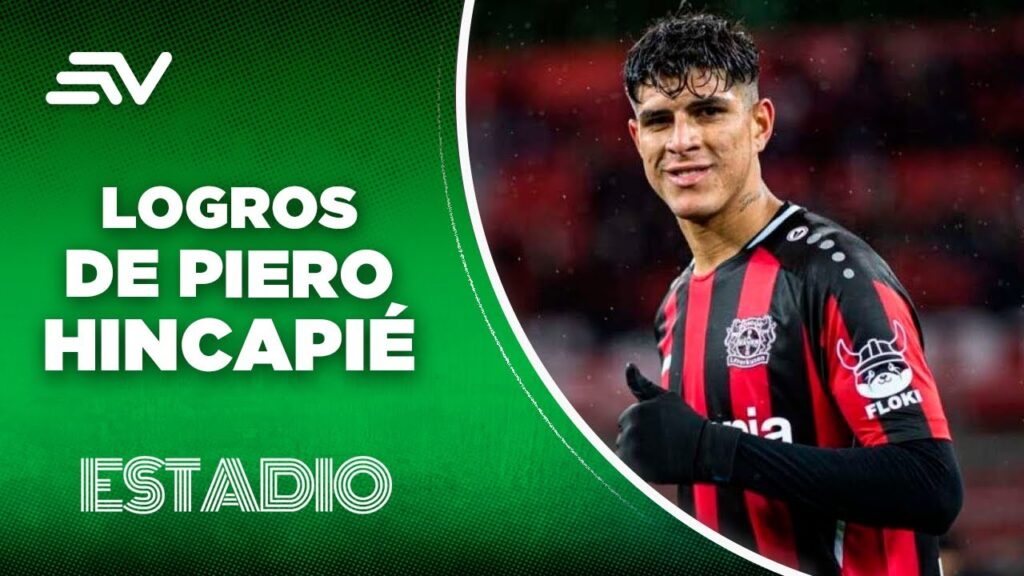 ¿Conocías estos datos del defensa ecuatoriano Piero Hincapié? | Estadio | Ecuavisa