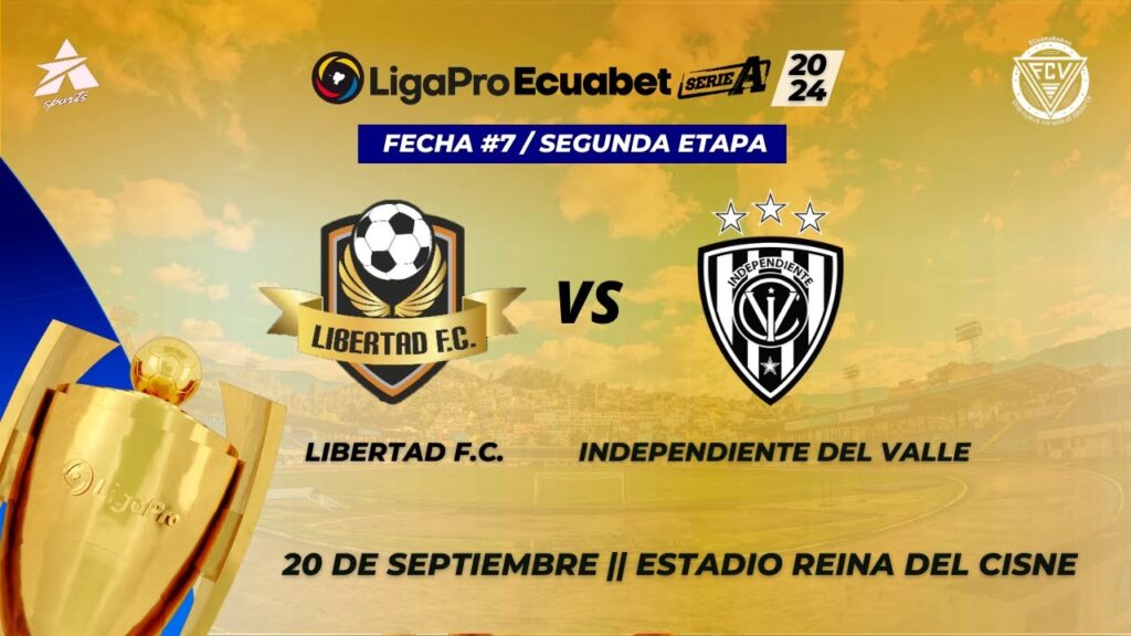 🔴 TRANSMISIÓN FORMATO RADIO || #LigaProSerieA 2024 || LIBERTAD F.C. VS INDEPENDIENTE DEL VALLE