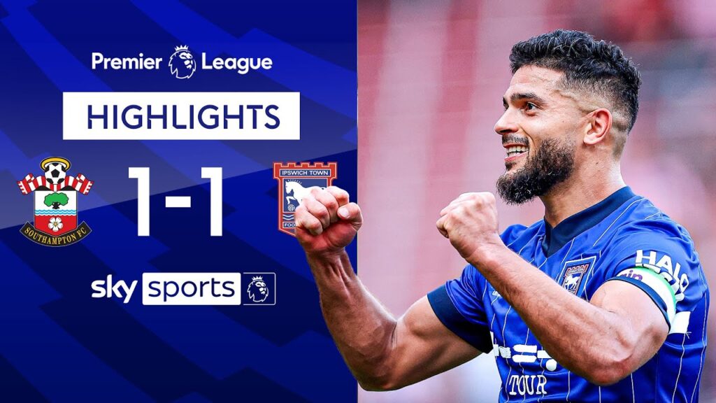 Injury time WORLDIE rescues point for Ipswich | Southampton 1-1 Ipswich | Premier League Highlights