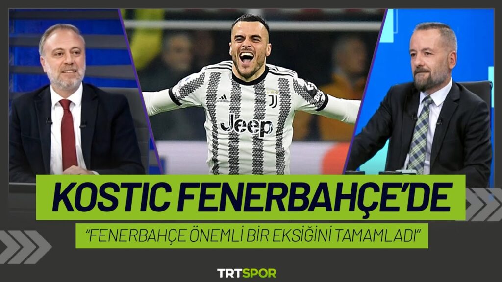 Filip Kostic Fenerbahçe'de! | "Ön tarafta Maximin'den formayı alabilir"
