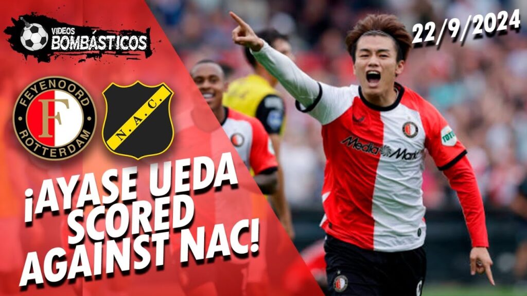 AYASE UEDA SCORED! #FeyNac #Feyenoord #NAC