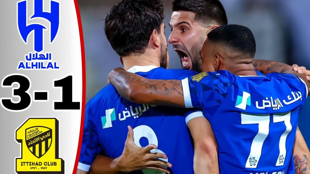 Al Hilal Vs Al Ittihad 3-1 Highlights All Goals Saudi Pro League